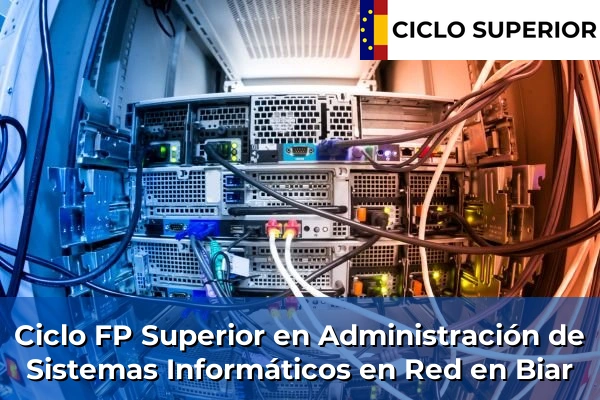 Ciclo FP de Grado Superior de Administración de Sistemas Informáticos en Red en Biar