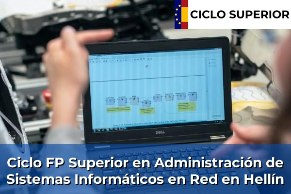 Ciclo FP de Grado Superior de Administración de Sistemas Informáticos en Red en Hellín