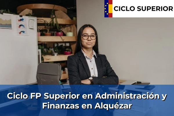 Ciclo FP de Grado Superior de Administración y Finanzas en Alquézar