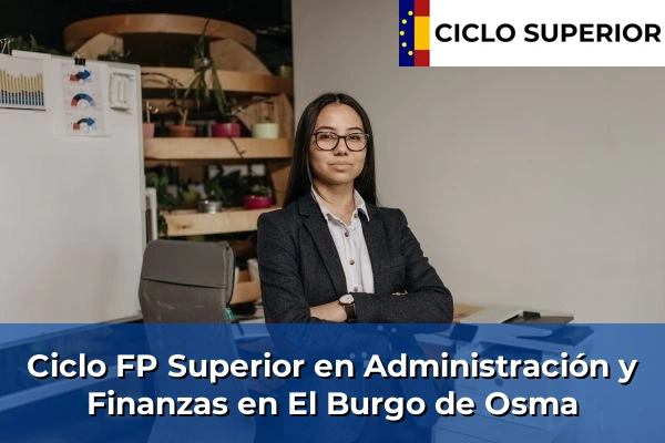 Ciclo FP de Grado Superior de Administración y Finanzas en El Burgo de Osma