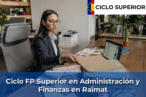 Ciclo FP de Grado Superior de Administración y Finanzas en Raimat