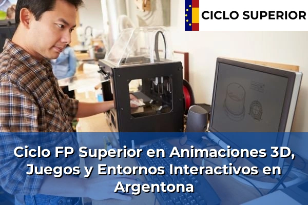 Ciclo FP de Grado Superior de Animaciones 3D, Juegos y Entornos Interactivos en Argentona