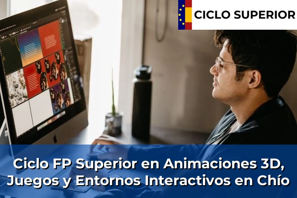 Ciclo FP de Grado Superior de Animaciones 3D, Juegos y Entornos Interactivos en Chío