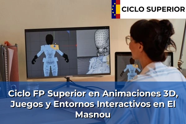 Ciclo FP de Grado Superior de Animaciones 3D, Juegos y Entornos Interactivos en El Masnou