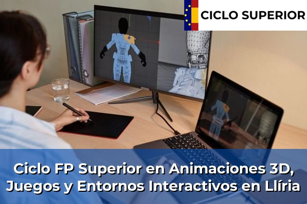 Ciclo FP de Grado Superior de Animaciones 3D, Juegos y Entornos Interactivos en Llíria