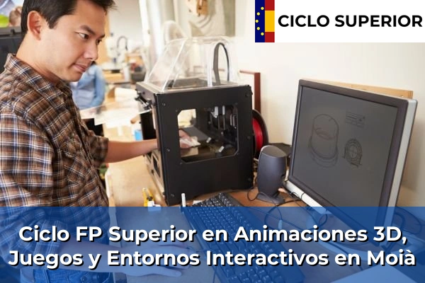 Ciclo FP de Grado Superior de Animaciones 3D, Juegos y Entornos Interactivos en Moià