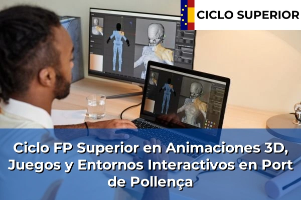 Ciclo FP de Grado Superior de Animaciones 3D, Juegos y Entornos Interactivos en Port de Pollença