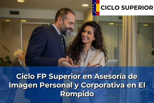 Ciclo FP de Grado Superior de Asesoría de Imagen Personal y Corporativa en El Rompido Ciclo FP de Grado Superior de Asesoría de Imagen Personal y Corporativa en El Rompido