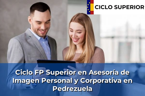Ciclo FP de Grado Superior de Asesoría de Imagen Personal y Corporativa en Pedrezuela