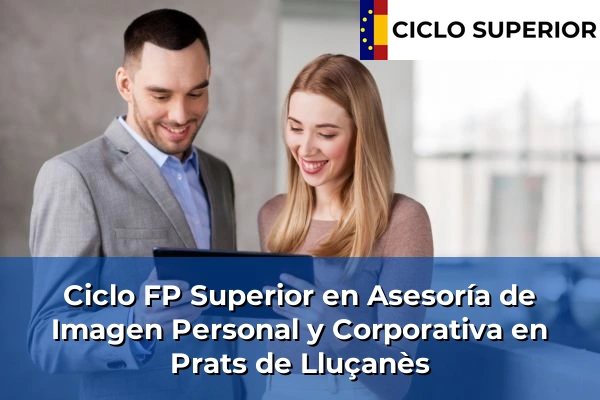 Ciclo FP de Grado Superior de Asesoría de Imagen Personal y Corporativa en Prats de Lluçanès