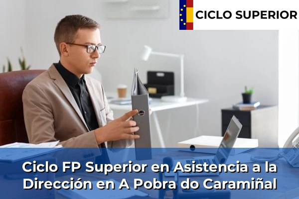Ciclo FP de Grado Superior de Asistencia a la Dirección en A Pobra do Caramiñal