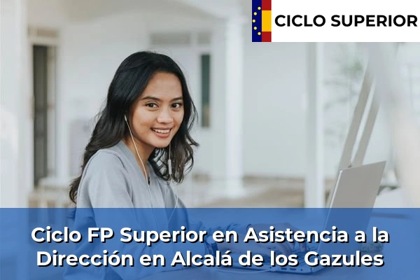 Ciclo FP de Grado Superior de Asistencia a la Dirección en Alcalá de los Gazules