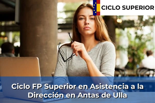 Ciclo FP de Grado Superior de Asistencia a la Dirección en Antas de Ulla