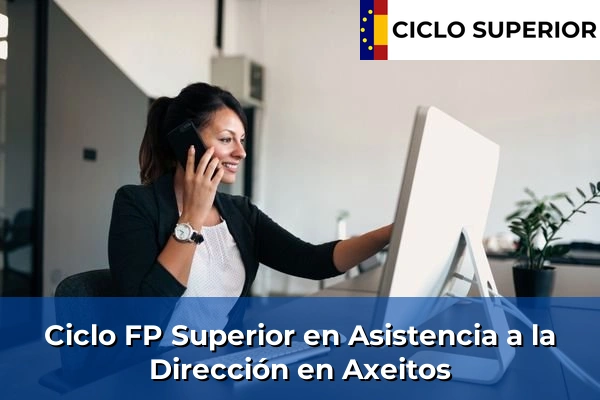 Ciclo FP de Grado Superior de Asistencia a la Dirección en Axeitos