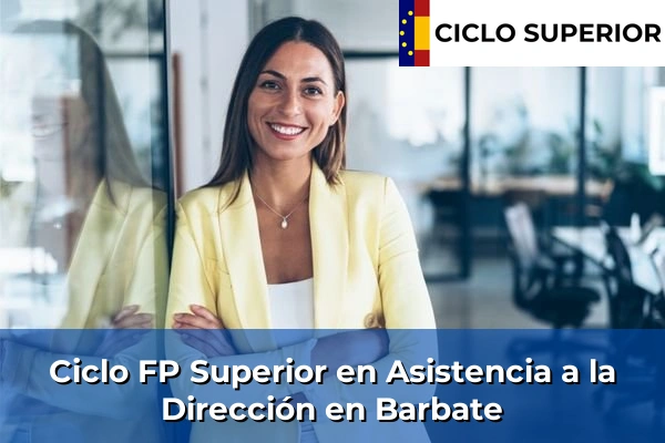 Ciclo FP de Grado Superior de Asistencia a la Dirección en Barbate