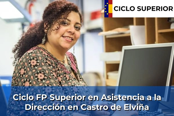 Ciclo FP de Grado Superior de Asistencia a la Dirección en Castro de Elviña