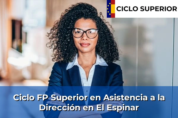 Ciclo FP de Grado Superior de Asistencia a la Dirección en El Espinar
