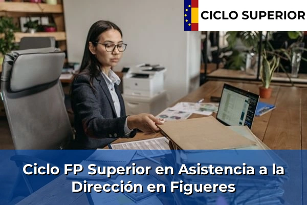 Ciclo FP de Grado Superior de Asistencia a la Dirección en Figueres