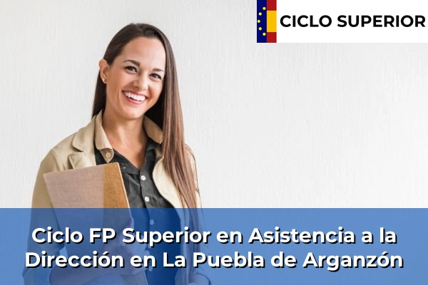 Ciclo FP de Grado Superior de Asistencia a la Dirección en La Puebla de Arganzón