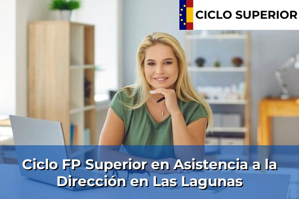 Ciclo FP de Grado Superior de Asistencia a la Dirección en Las Lagunas