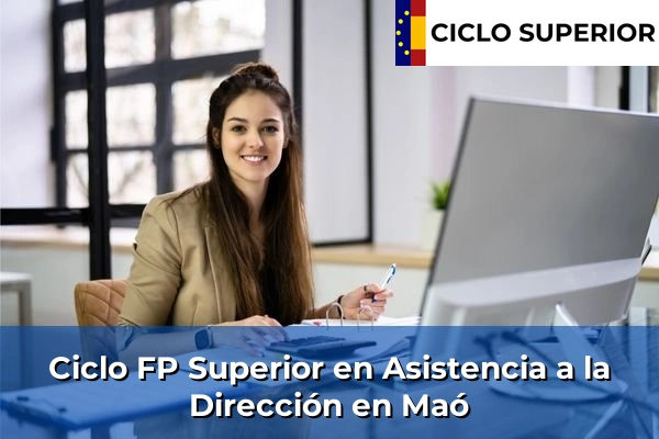 Ciclo FP de Grado Superior de Asistencia a la Dirección en Maó
