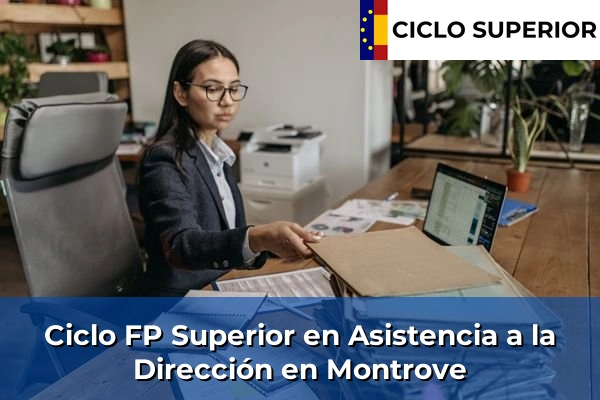 Ciclo FP de Grado Superior de Asistencia a la Dirección en Montrove