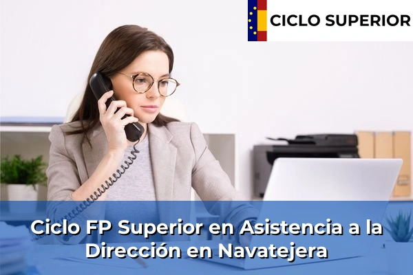 Ciclo FP de Grado Superior de Asistencia a la Dirección en Navatejera