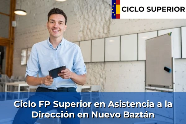 Ciclo FP de Grado Superior de Asistencia a la Dirección en Nuevo Baztán