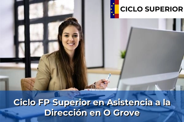Ciclo FP de Grado Superior de Asistencia a la Dirección en O Grove