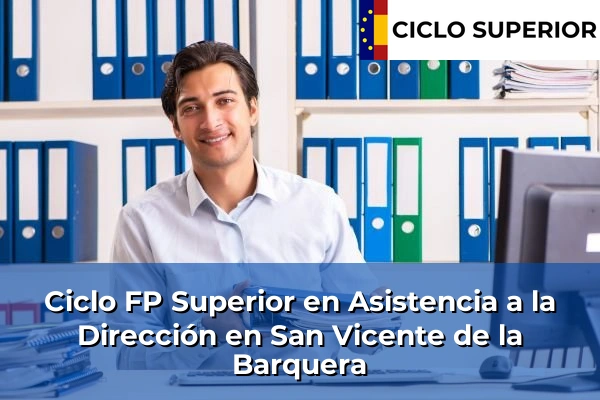 Ciclo FP de Grado Superior de Asistencia a la Dirección en San Vicente de la Barquera