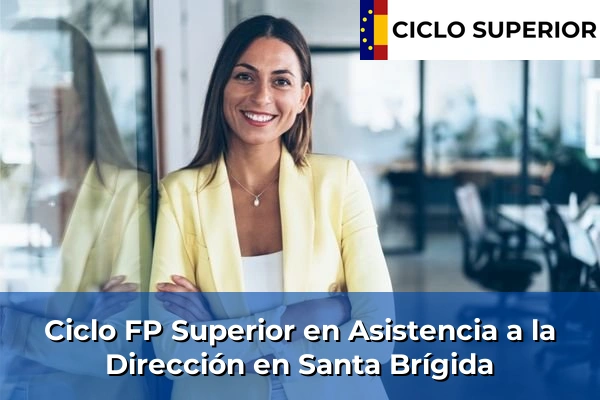 Ciclo FP de Grado Superior de Asistencia a la Dirección en Santa Brígida