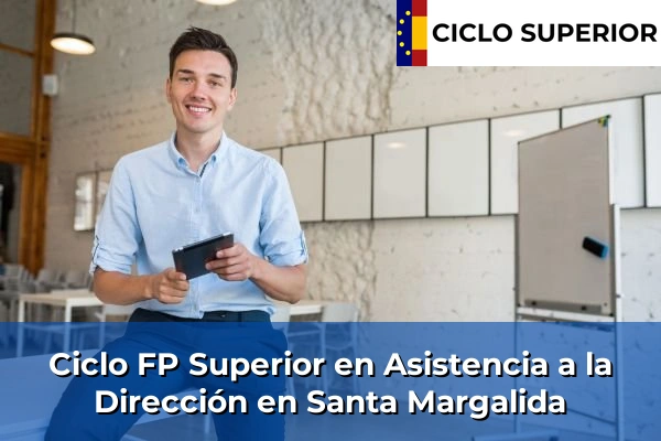 Ciclo FP de Grado Superior de Asistencia a la Dirección en Santa Margalida