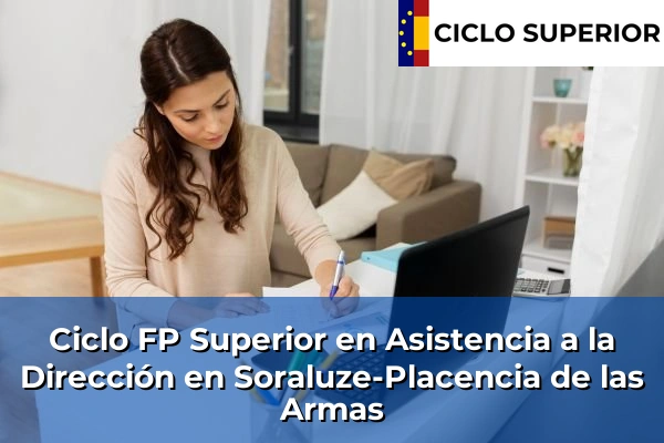 Ciclo FP de Grado Superior de Asistencia a la Dirección en Soraluze-Placencia de las Armas