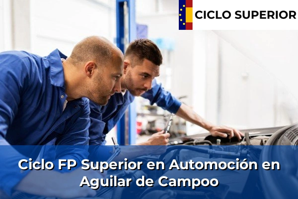 Ciclo FP de Grado Superior de Automoción en Aguilar de Campoo
