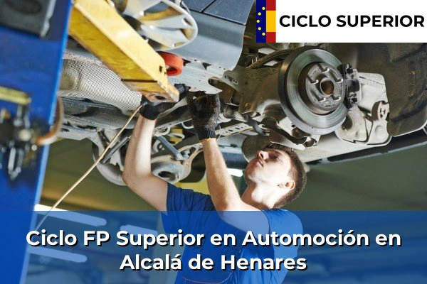 Ciclo FP de Grado Superior de Automoción en Alcalá de Henares