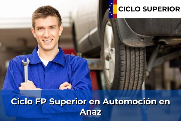 Ciclo FP de Grado Superior de Automoción en Anaz
