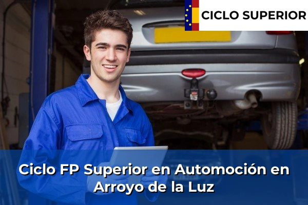 Ciclo FP de Grado Superior de Automoción en Arroyo de la Luz