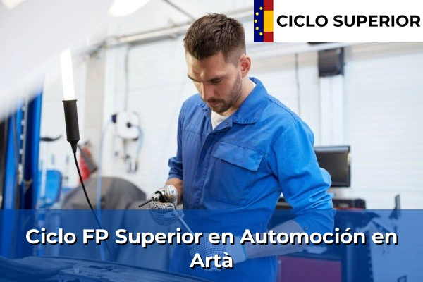Ciclo FP de Grado Superior de Automoción en Artà