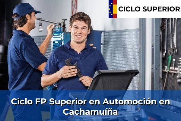 Ciclo FP de Grado Superior de Automoción en Cachamuíña