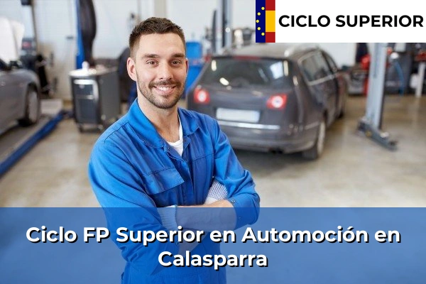 Ciclo FP de Grado Superior de Automoción en Calasparra