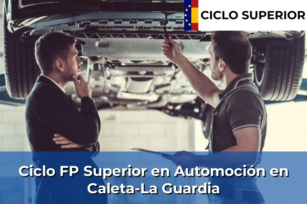 Ciclo FP de Grado Superior de Automoción en Caleta-La Guardia