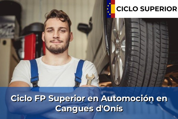 Ciclo FP de Grado Superior de Automoción en Cangues d'Onís
