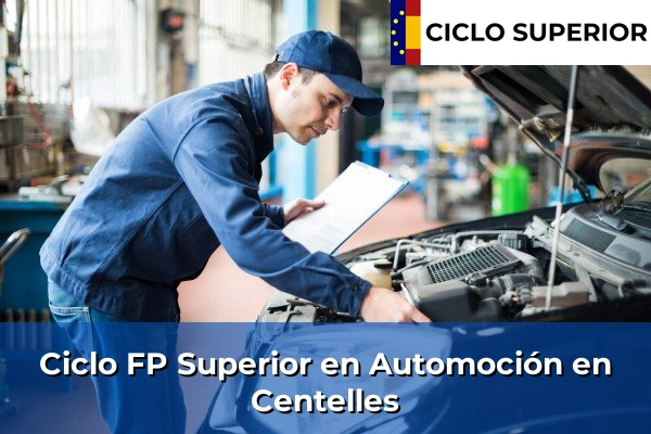 Ciclo FP de Grado Superior de Automoción en Centelles