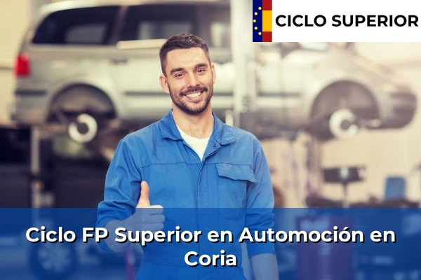 Ciclo FP de Grado Superior de Automoción en Coria