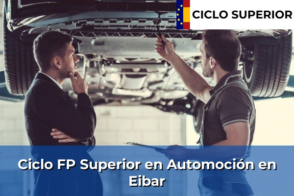 Ciclo FP de Grado Superior de Automoción en Eibar