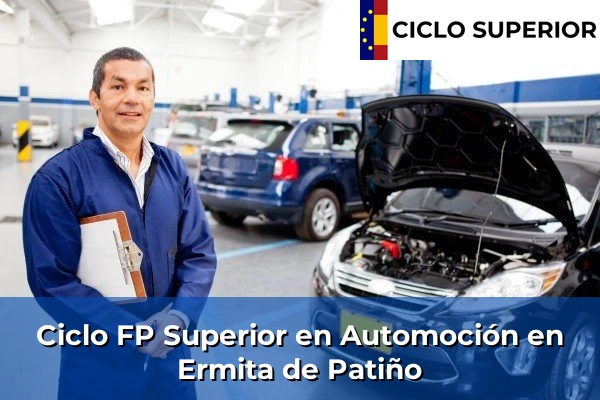 Ciclo FP de Grado Superior de Automoción en Ermita de Patiño