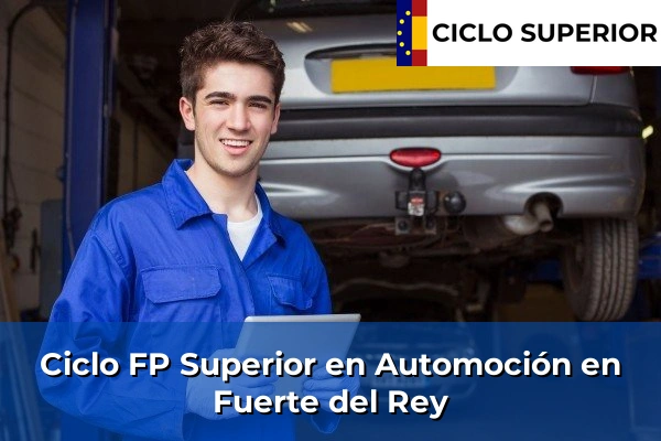 Ciclo FP de Grado Superior de Automoción en Fuerte del Rey