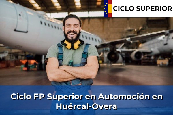 Ciclo FP de Grado Superior de Automoción en Huércal-Overa