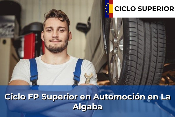 Ciclo FP de Grado Superior de Automoción en La Algaba