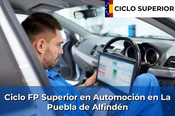 Ciclo FP de Grado Superior de Automoción en La Puebla de Alfindén Ciclo FP de Grado Superior de Automoción en La Puebla de Alfindén